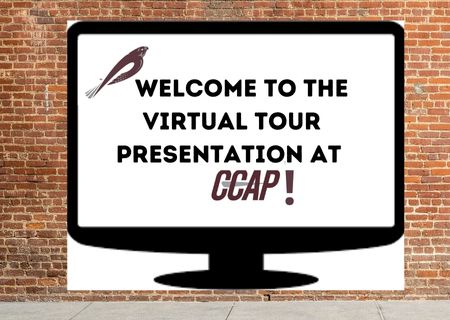  Welcome to CCAP's Virtual Tour Presentation!